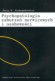 Psychopatologia zaburze� nerwicowych i osobowo�ci
