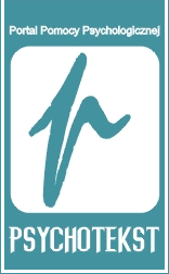 Portal Pomocy Psychologicznej PSYCHOTEKST www.psychotekst.pl www.psychotekst.com